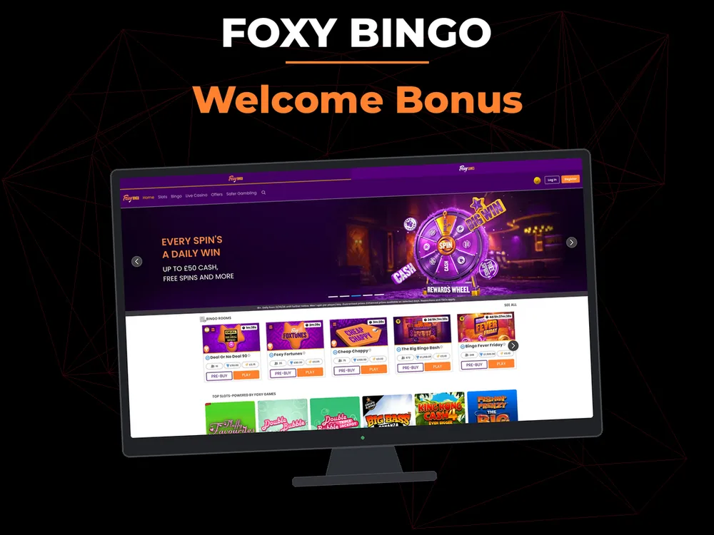 Foxy Bingo - Welcome Bonus